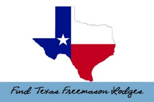How can I find Texas Freemason Lodges? - Find a Lodge Near You Now